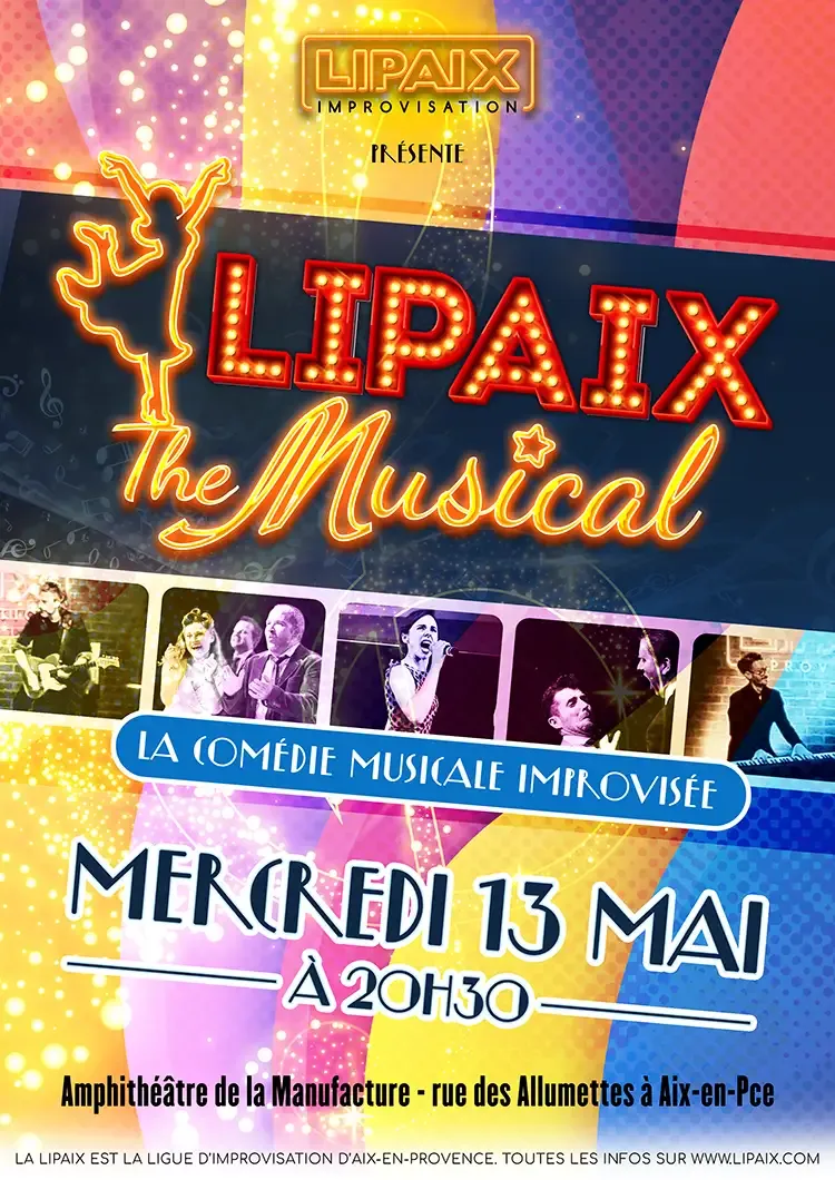 LIPAIX The Musical (Comédie Musicale Improvisée)